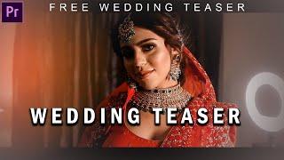 Free Wedding Teaser Download Premiere Pro | Cinematic Wedding Teaser Project