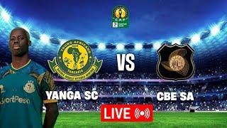 #LIVE_YANGA SC VS CBE SA