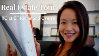 Vancouver Real Estate Tour (2020) | RC at CF Richmond Centre