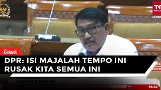 Momen Anggota DPR Tunjukan Isi Majalah Tempo yang Isinya Bikin Rusak Nama BRIN