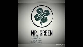 MRGREEN-gRe€N$!! revenge official audio