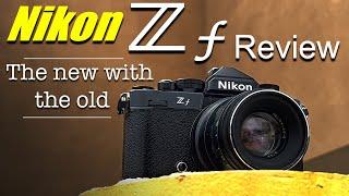 I hit the JACKPOT with the Nikon Zf  -  My first Zf review