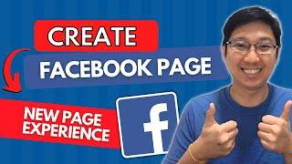 How to Create Facebook Business Page in New Page Experience [Updated Tutorial]