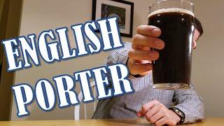 Brewing an English-Style Porter | Grain to Glass | Classic Styles