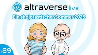 #altralive - Ein shojotastischer Sommer 2025