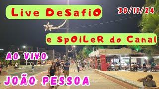 BORA ME AJUDAR NO DESAFIO? AO VIVO NA ORLA | JOÃO PESSOA - PARAÍBA - BRASIL #joaopessoa