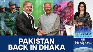 Pakistan Army Returning to Bangladesh After 1971 Defeat? | Vantage with Palki Sharma