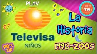 Televisa  Niños: ¡La Historia! 1996-2005 | Chicomcel2mil7