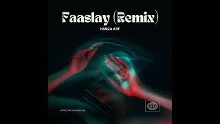 Faaslay (Remix) | Hamza Atif | Official Music Audio | Urdu Rap