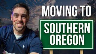 5 Things you NEED to Know Before Moving to Southern Oregon