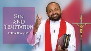 Sin and Temptation - Ep 5 - Truth of life | Fr Roni George VC | Divine Retreat Centre Somersby