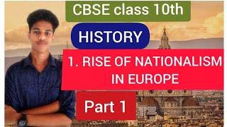 CBSE class 10th HISTORY Chapter 1/Part 1