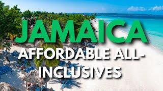 Best Affordable All-Inclusives in Jamaica