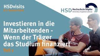 HSDvisits: Investieren in die Mitarbeitenden - Wenn der Träger das Studium finanziert - Teil 1