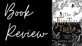 The Twisted Tree by Rachel Burge - my review