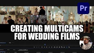 My Multicam Setup for Wedding Films ||  Premiere Pro