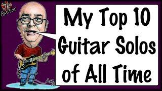 My Top 10 Guitar Solos of All Time