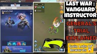 General's Trial : Vanguard Instructors Event Explained | Last War Survival 🪙