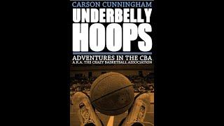 "Underbelly Hoops" By Carson Cunningham