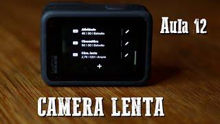 Camera lenta na GoPro! - #Aula12 - Curso gratuito de GoPro Hero 9 Black! (Português - BR)