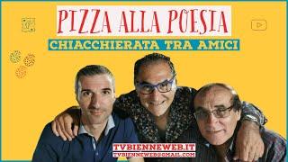 Pizza alla Poesia: Chiacchierata tra amici