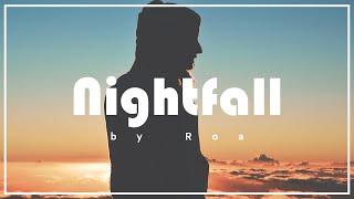 Roa - Nightfall 【Official】