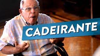 CADEIRANTE