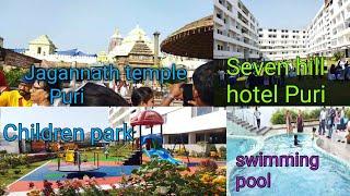 Jagannath Temple and Seven Hill hotel Puri