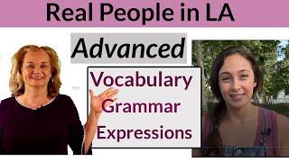 Advanced Vocabulary, Grammar and Expressions with a Native Speaker