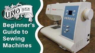 Beginners Guide to Sewing Machines