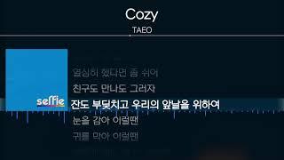 TAEO - Cozy [ Lyrics / 가사 ]