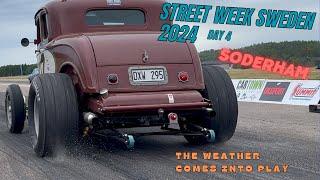 Street week 2024 day 4 Soderham sweden drag and drive drag week