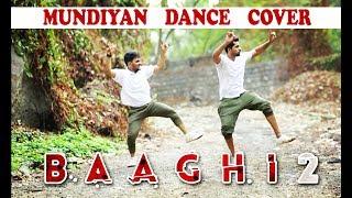 Mundiyan Song Dance Choreography | Baaghi 2 | Ravindranath R-Cube, Rohit Roi