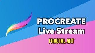 Procreate Live Stream on the iPad - Creating a Fractal Artwork using Chaotica and Procreate