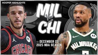 Milwaukee Bucks vs Chicago Bulls Full Game Highlights | Dec 23 | 2025 NBA Season