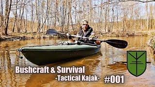 Survival & Bushcraft Tactical Kajak with Backpacker Wilderness #001