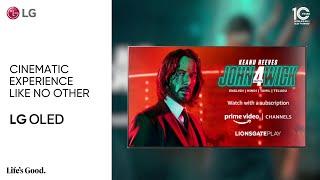 John Wick 4 On Prime | Streaming Exclusively | LG OLED