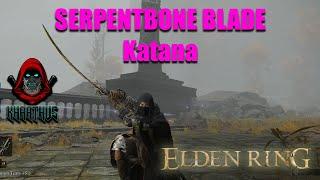 WHERE TO FIND THE SERPENT BONEBLADE KATANA : Elden Ring