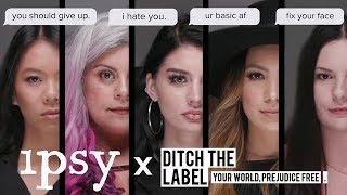 ipsy X Ditch the Label | Fight Against Bullying