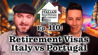 The BEST Retirement Visa?  Italy vs  Portugal – Which fits your lifestyle?