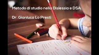 Il metodo di studio nella Dislessia e DSA