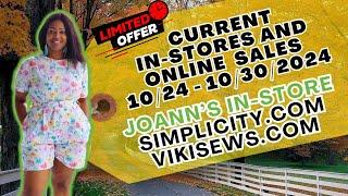  CURRENT IN-STORE AND ONLINE SALES THIS WEEK!!!  | JOANN'S | SIMPLICITY.COM | VIKISEWS.COM