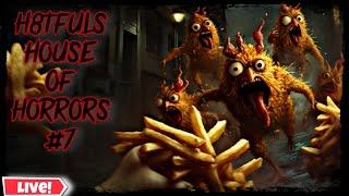 WELL  IT'S HORROR TIME AGAIN!!!  | HHH EPISODE 7 | H8TFULS HOUSE OF HORRORS