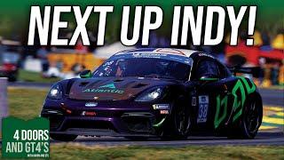 VIR Recap and Indy Preview! | 4 Doors and GT4's