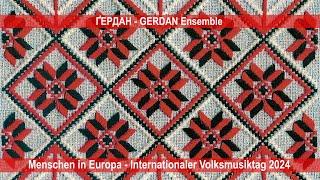 ҐЕРДАН - GERDAN Ensemble – Internationaler Volksmusiktag 2024 in Aldersbach (Deutschland)