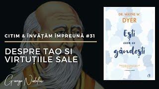 Ești ceea ce gândești - Citim & Învățăm Împreună #31