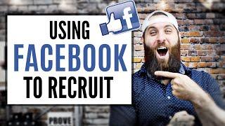 How To Use Facebook For Recruiting In Network Marketing