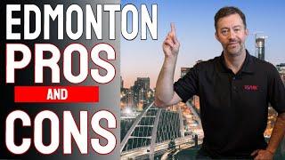 Edmonton Pros and Cons | Living in Edmonton | Moving to Edmonton