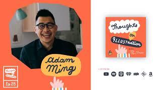 Becoming a Successful Illustrator at 40 with Adam Ming