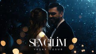 Yaşar Yusub — Sevgilim (Rəsmi Musiqi Videosu)